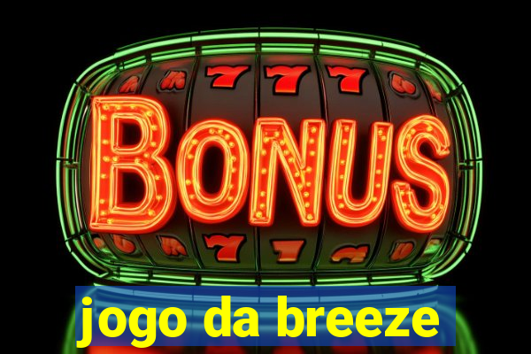 jogo da breeze